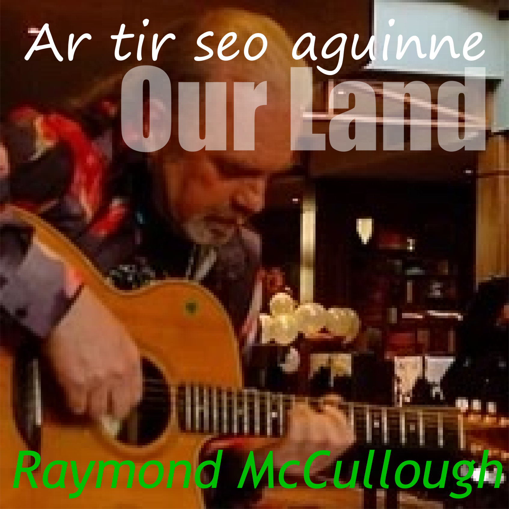 Play new single &lsquo;Ar tir seo aguinne (Our Land)&rsquo;